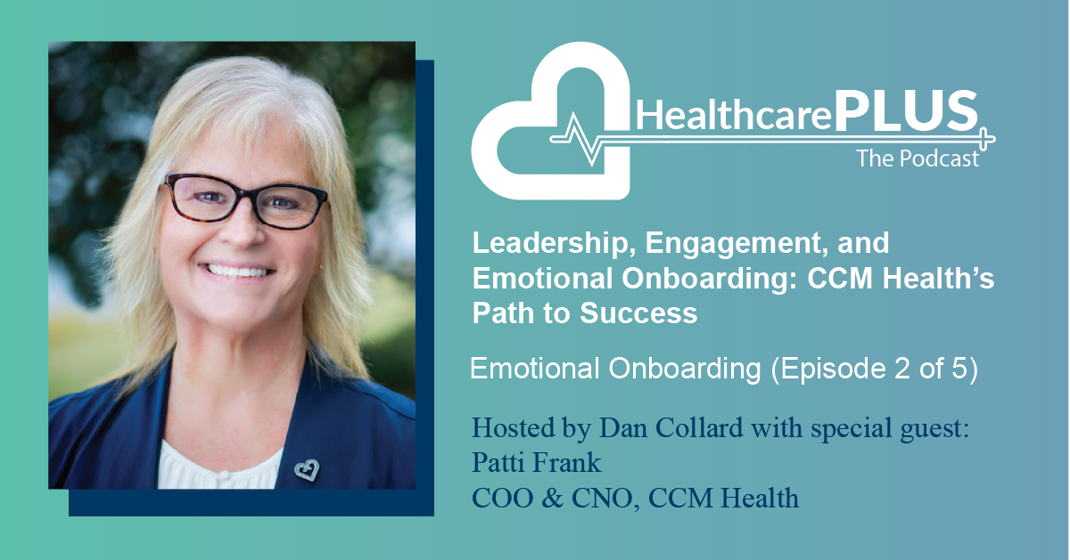 Patti Frank | The Healthcare Plus Podcast